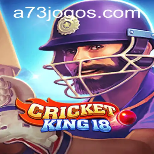 Explorando o Mundo de CricketKing18: O Jogo Que Conquistou A73.COM