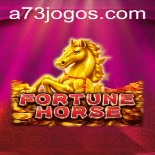 Descubra o Empolgante Mundo de FortuneHorse no A73.COM