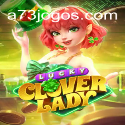 Jogo de Azar: Explore LuckyCloverLady no A73.COM